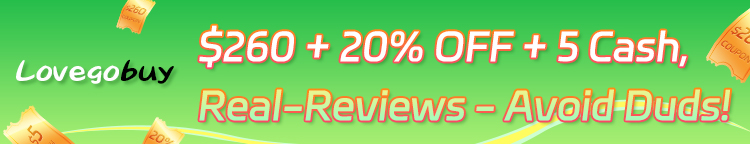 Lovegobuy $260 + 20% OFF + ¥5 Cash